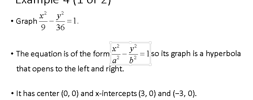 The same slide with the math equation "x squared over a squared minus y squared over b squared equals 1" focused and shown to be a math OLE.